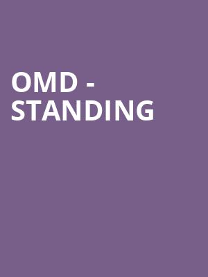 OMD - Standing at Roundhouse